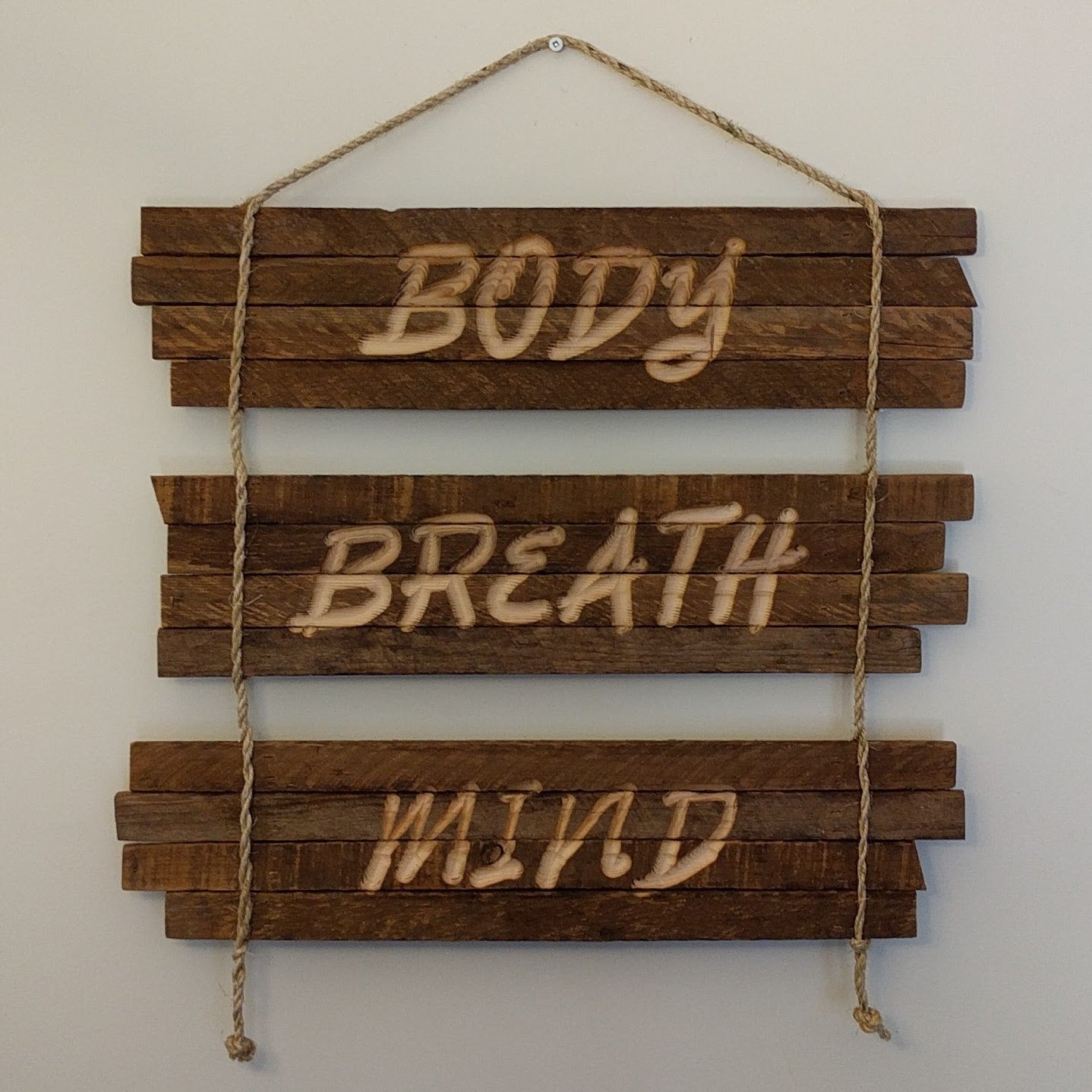 Tobacco Stick - 'Body, Breath, Mind' Sign