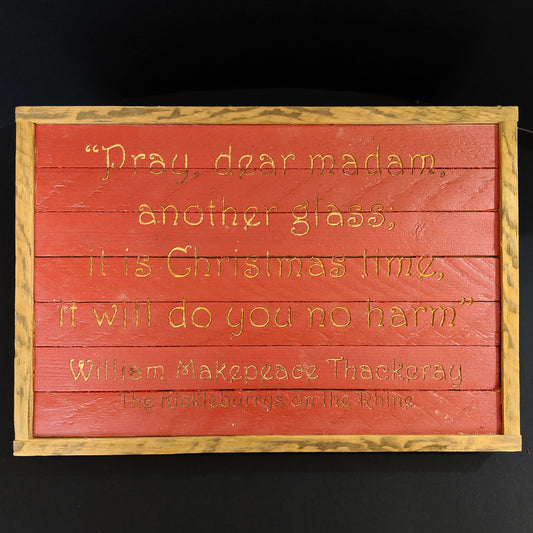 Reclaimed Wooden Engraved 'Another Glass' Christmas Sign
