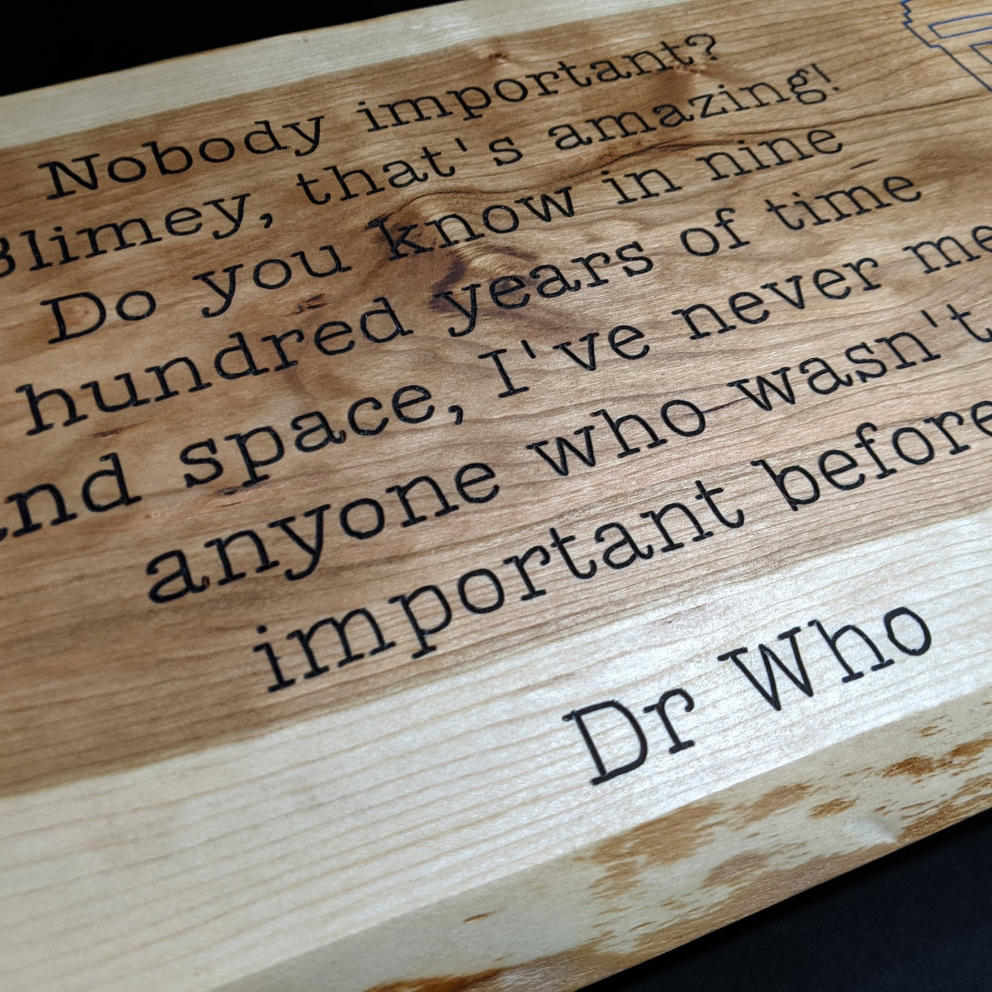 Live Edge Engraved 'Dr Who & Tardis' Sign